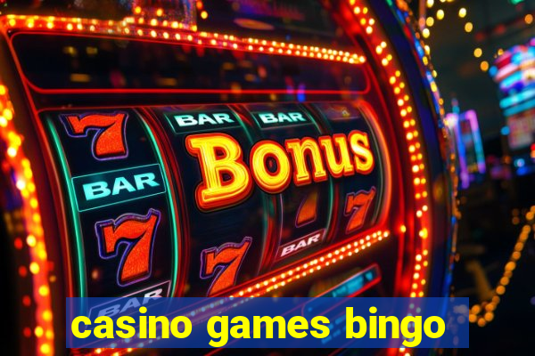 casino games bingo