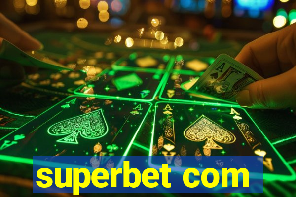 superbet com