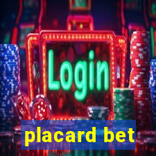 placard bet