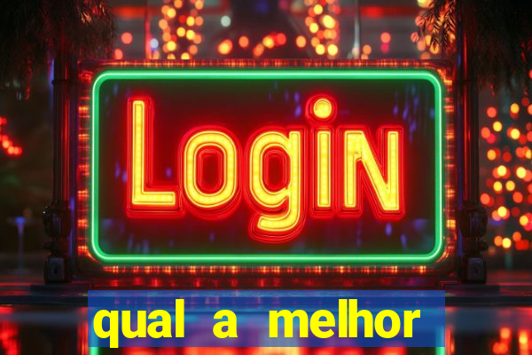 qual a melhor plataforma para jogar o tigre