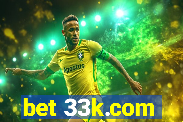 bet 33k.com