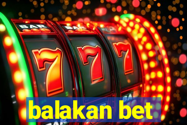 balakan bet