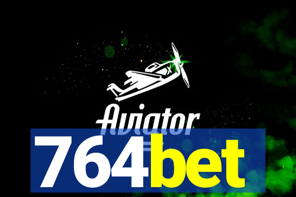 764bet