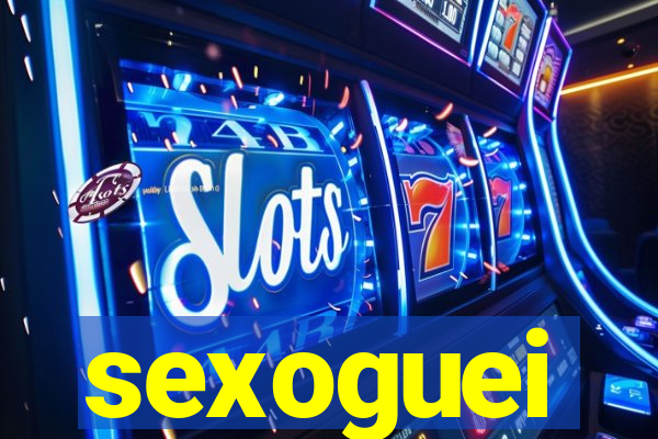 sexoguei