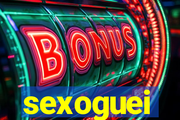 sexoguei