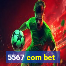 5567 com bet