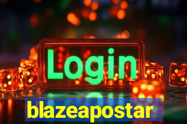 blazeapostar