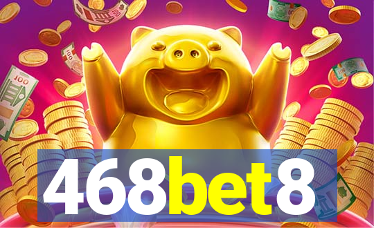 468bet8