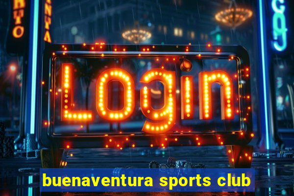 buenaventura sports club