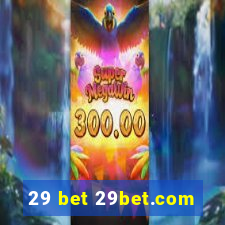 29 bet 29bet.com