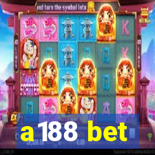 a188 bet