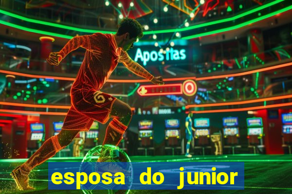 esposa do junior ex jogador do flamengo