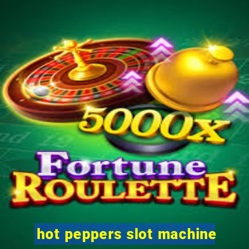 hot peppers slot machine