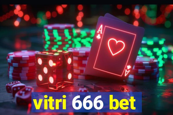 vitri 666 bet