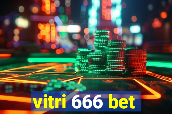 vitri 666 bet