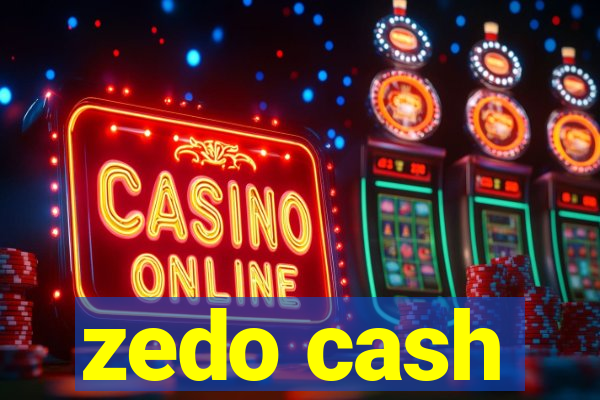 zedo cash