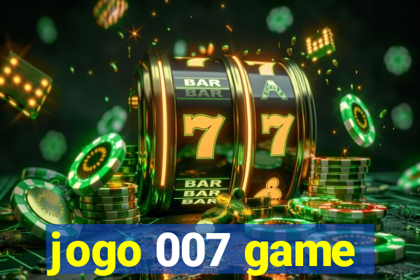 jogo 007 game