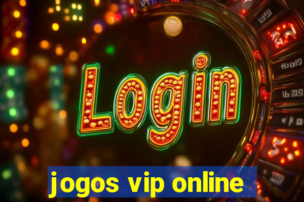 jogos vip online