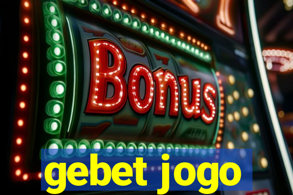 gebet jogo