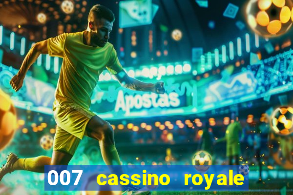 007 cassino royale download dublado 4shared