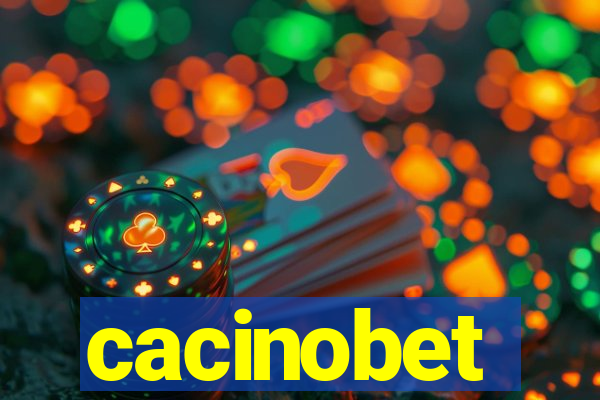 cacinobet