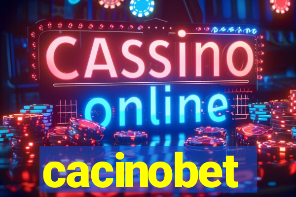 cacinobet