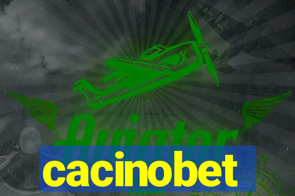 cacinobet