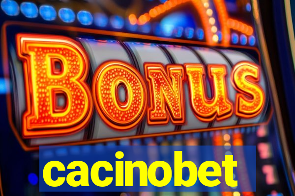 cacinobet