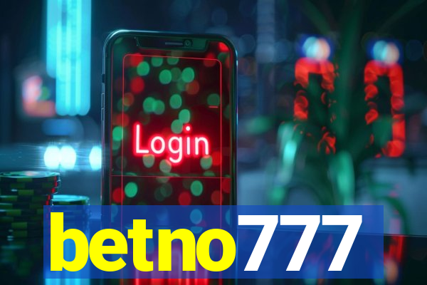 betno777