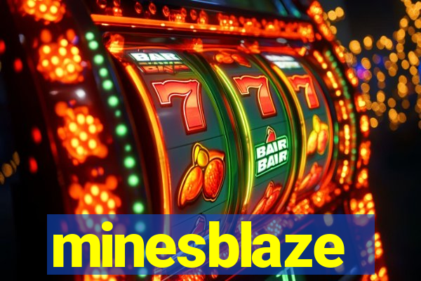 minesblaze