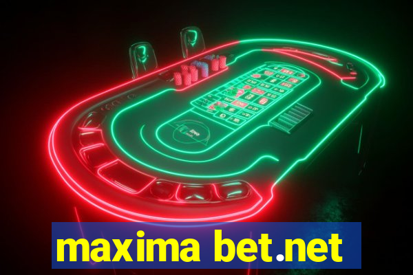 maxima bet.net