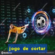 jogo de cortar frutas aposta