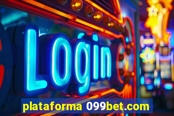 plataforma 099bet.com