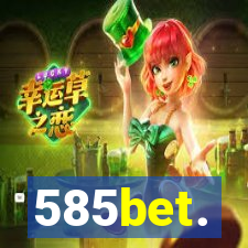 585bet.