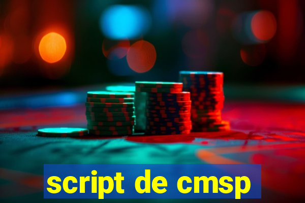 script de cmsp