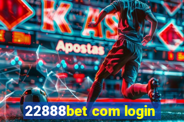 22888bet com login