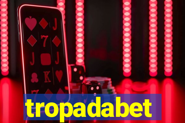 tropadabet