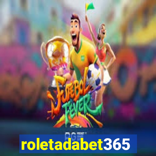 roletadabet365