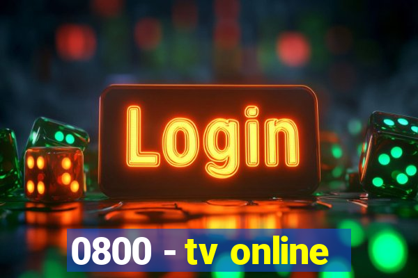 0800 - tv online