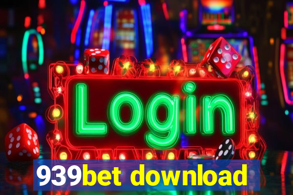 939bet download