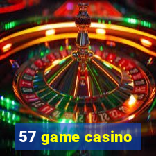 57 game casino