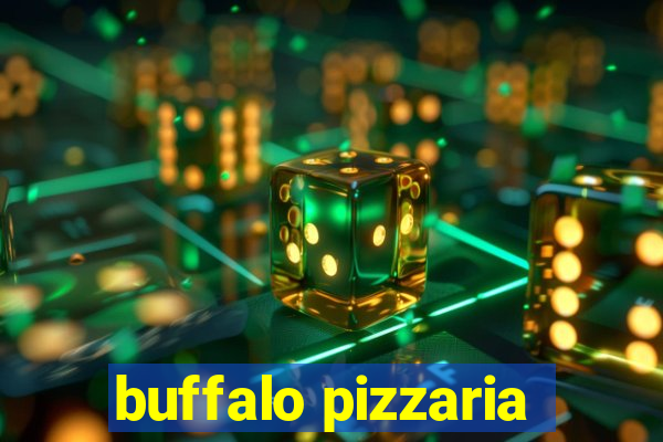 buffalo pizzaria