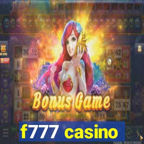 f777 casino