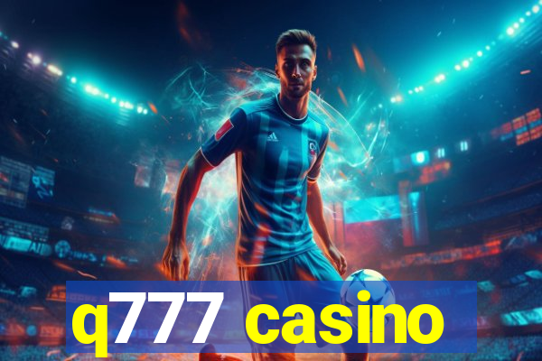 q777 casino