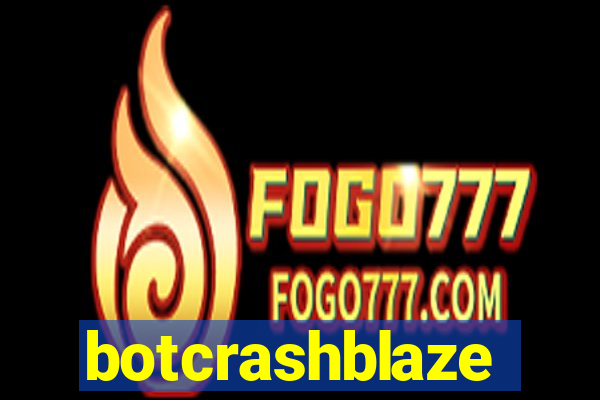 botcrashblaze