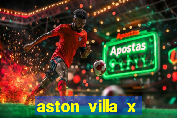 aston villa x liverpool futemax