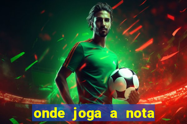 onde joga a nota do enem