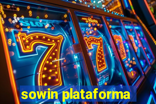 sowin plataforma