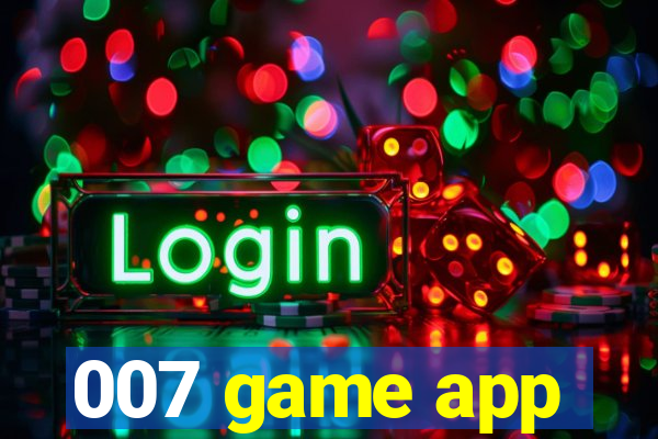 007 game app