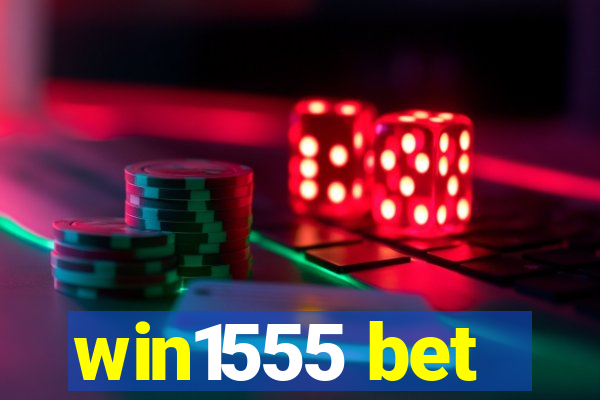 win1555 bet